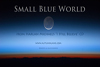 small blue world video by Harlan Michael